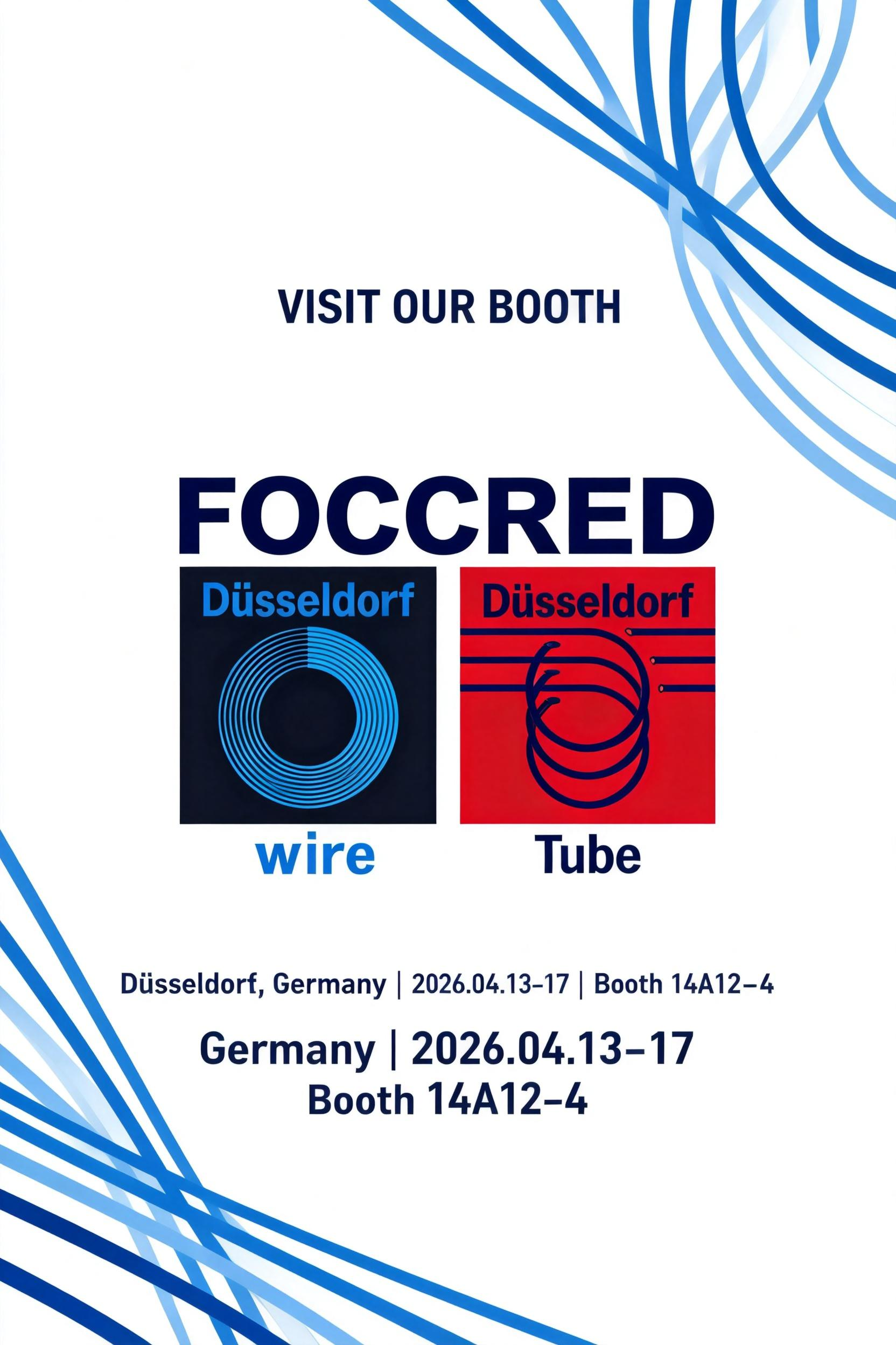 Meet FOCCRED at Wire & Tube 2026: Previewing the Future of Wire, Cable & Tube Solutions